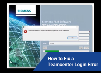How to Fix a Teamcenter Login Error | Saratech
