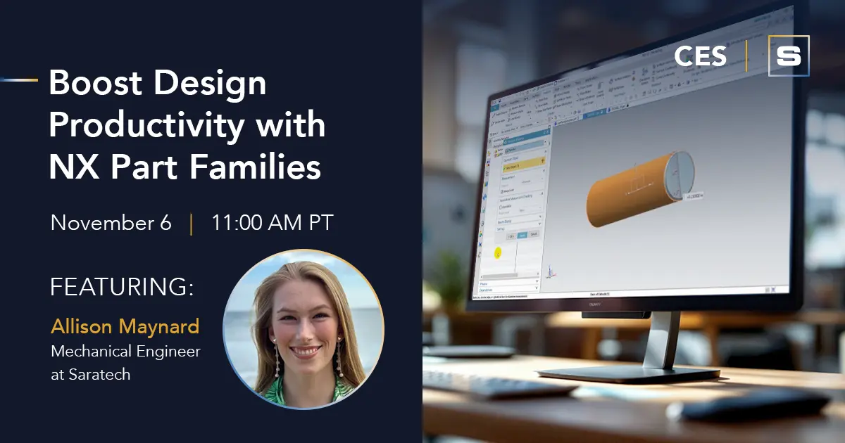 CES Boost Design Productivity with NX Part Families - FB 1200x630